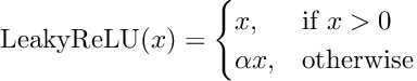 Definition of LeakyRELU, where the function outputs alpha*x for negative values of x, alpha being a small constant.