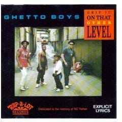 Hip Hop Nostalgia 101, Session 29: Geto Boys — Grip It On That