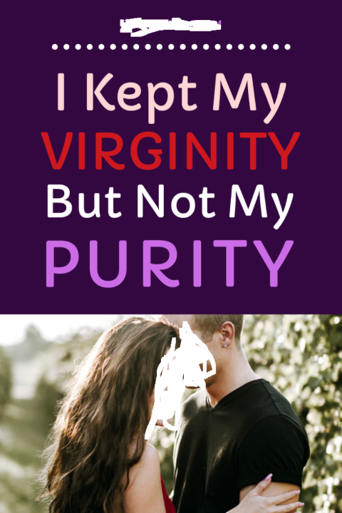 For you to conclude with convictions that someone is a virgin, you