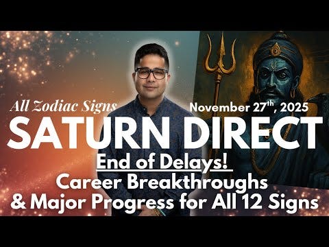 Saturn Turns DIRECT in Pisces 2025 — How Karma Career & Destiny Shift for All 12 Signs