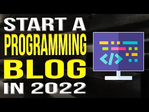 How to Start a Programming Blog: Code to Success! | by Dhakalsushil ...