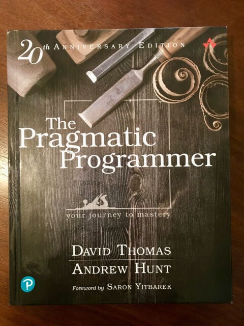 The Pragmatic Programmer: 20th Anniversary Edition, 2nd Edition: Your ...