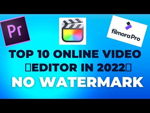 7 Best Free Online Video Editors NO Watermark