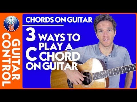 Chords on Guitar: 3 Ways to Play a C Chord on Guitar | by Guitar ...