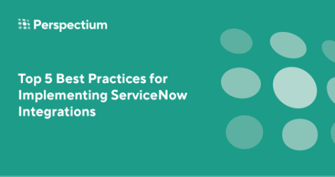 Top 5 Best Practices for ServiceNow Integration Implementation | by ...