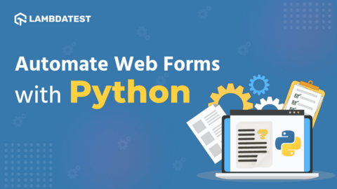 How To Automate Filling In Web Forms With Python Using Selenium | by ...