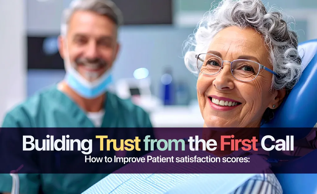 How to Improve Patient satisfaction scores: A Practical Guide for Healthcare Providers