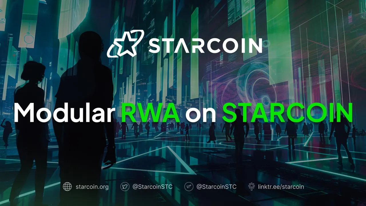 Modular Design on Starcoin: A Paradigm Shift for Real World Assets