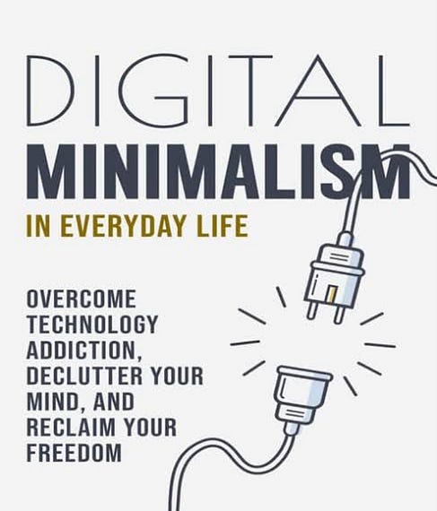 Digital Minimalism: Reclaiming Your Mind in the Age of Distraction | by ...