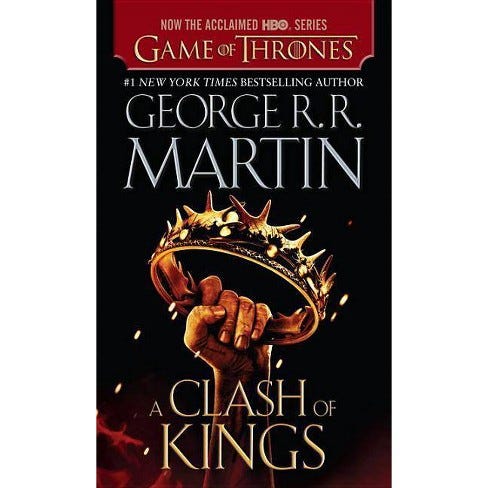 A Clash of Kings by George R.R. Martin is as Perfect of a Sequel as Has  Ever Been Written 