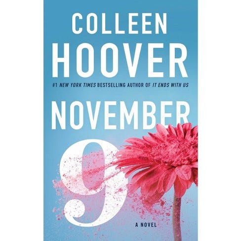 Book Review of “November 9” by Colleen Hoover, by HaveYouRead_