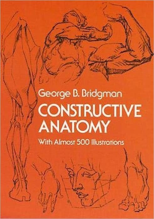 READ/DOWNLOAD%- Constructive Anatomy: Includes Nearly 500 Illustrations ...