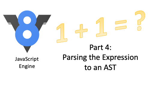 Calculating 1 + 1 in JavaScript — Part 4 | by Peter Smith | Compilers ...