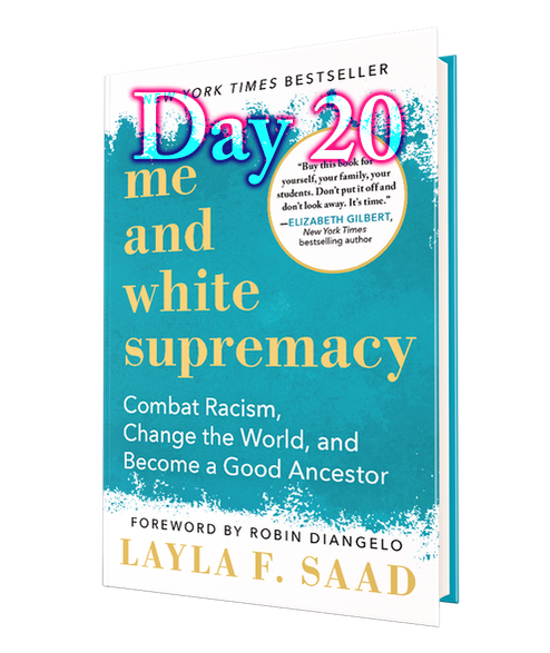 Me and White Supremacy: Day 20 Journal Questions | by kevineleven