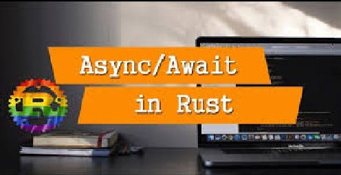 Async Rust. I think it’s safe to say that one of… | by Shakaib Naqvi ...