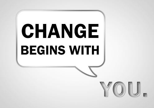 The Real Change Begins Within You by The Star in Me Medium