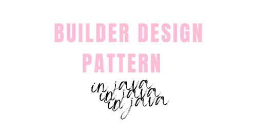 Builder Design Pattern nedir? Spring Boot @Builder anotasyonu kullanımı ...
