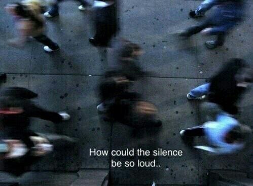 The Melancholy of Silence