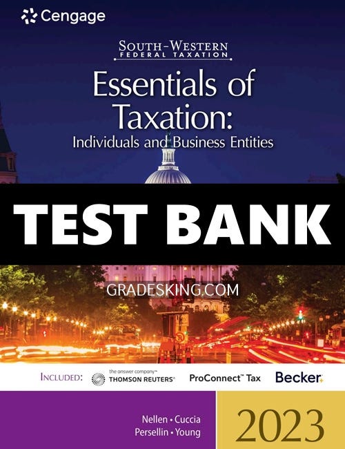 Test Bank for South Western Federal Taxation 2023 Essentials of