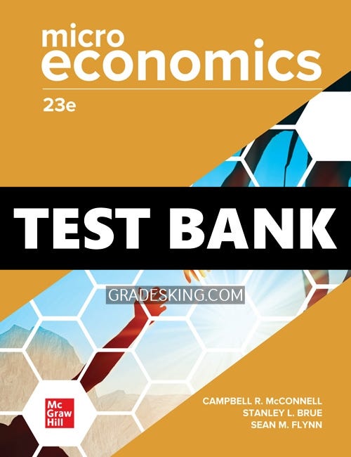 Test Bank For Microeconomics 23rd Edition McConnell - PDF Test Bank ...