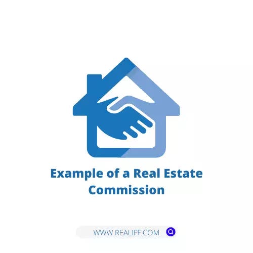 Example of a Real Estate Commission by Realiff Real estate Rebate