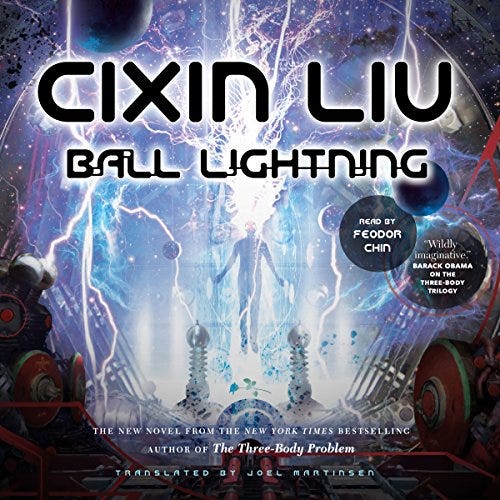ACCESS PDF EBOOK EPUB KINDLE Ball Lightning by Cixin Liu,Joel Martinsen