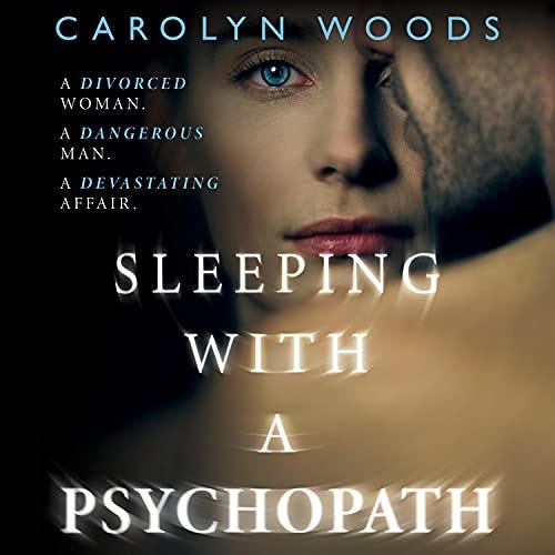 Book Summary Sleeping With A Psychopath By Carolyn Woods By Jeff book-summary-sleeping-with-a-psychopath-by-carolyn-woods-by-jeff
