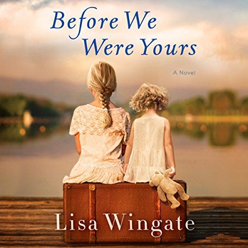 Book Summary: Before We Were Yours by Lisa Wingate | by James Ray | Medium