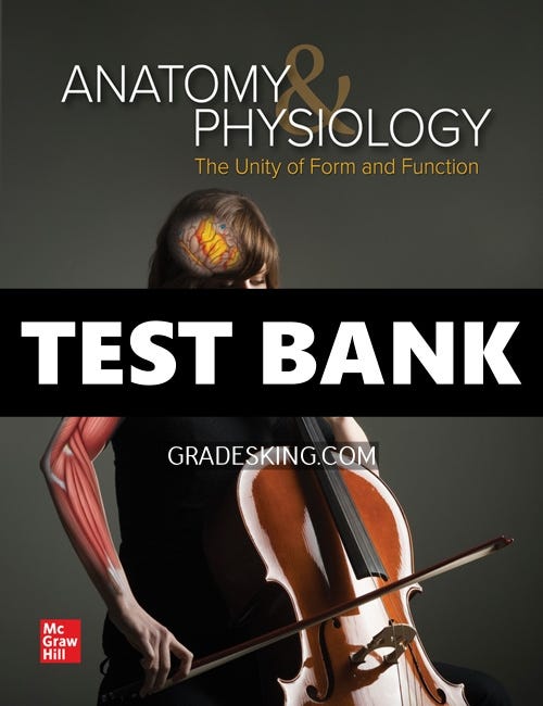 Solutions Manual for Anatomy & Physiology The Unity of Form and