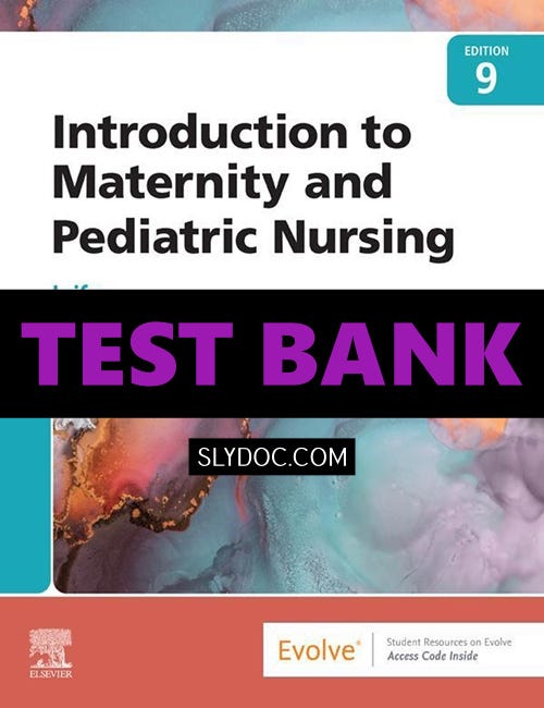 Complete Solutions Manual for Introduction to Maternity and Pediatric