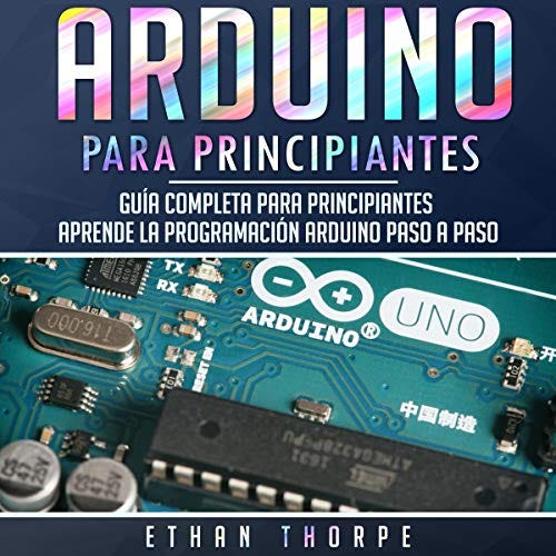 [View] [EPUB KINDLE PDF EBOOK] Arduino para principiantes [Arduino for ...