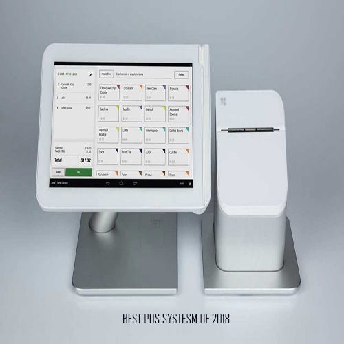 CHOOSE THE BEST POS SYSTEM OF 2018: | by sam janes | Medium