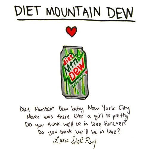 Sip from the Diet Mountain Dew