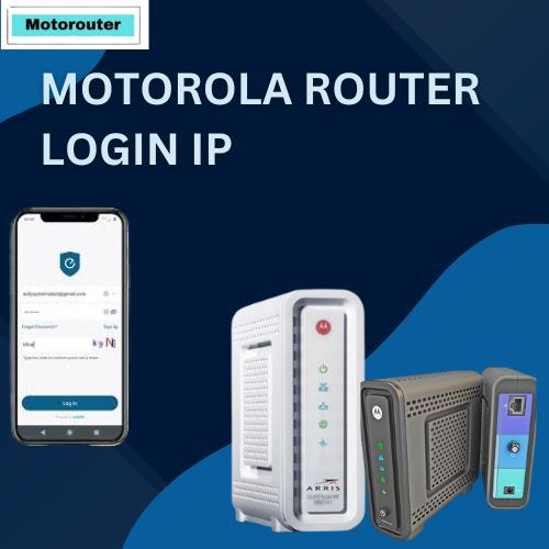 Login To Motorola Router Motorouterlinks Medium