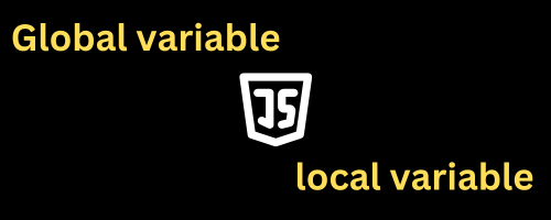 The global variable vs Local variable in JavaScript | by Arman Ahmed ...