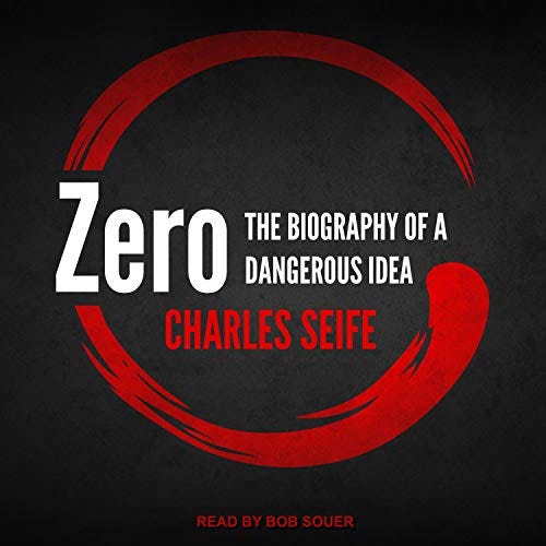 The summary of zero the biography of a dangerous idea book by