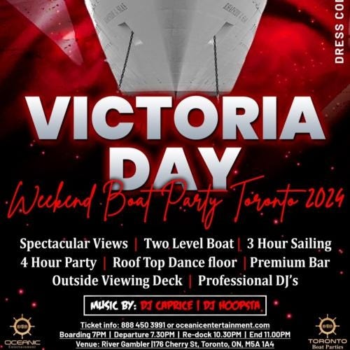 VICTORIA DAY WEEKEND BOAT PARTY TORONTO 2024 TICKETS STARTING AT 20