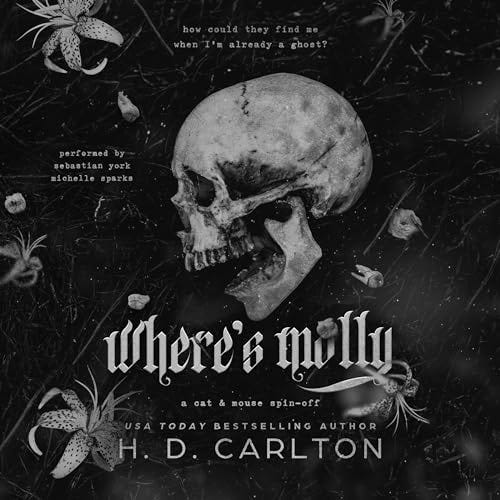 Audiobook Free Where’s Molly by H. D. Carlton by Julia Booklighter Medium