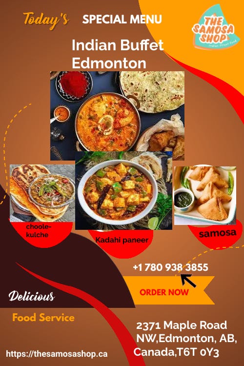 Are you looking for Indian Buffet Edmonton? the samosa shop edmonton