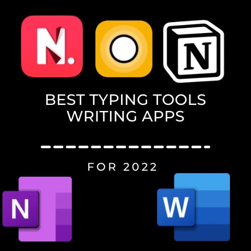 Tools for Typing — Text-Editing Apps For Writing, Note-Taking, and Daily  Productivity: | by Laura Jean | Bootcamp