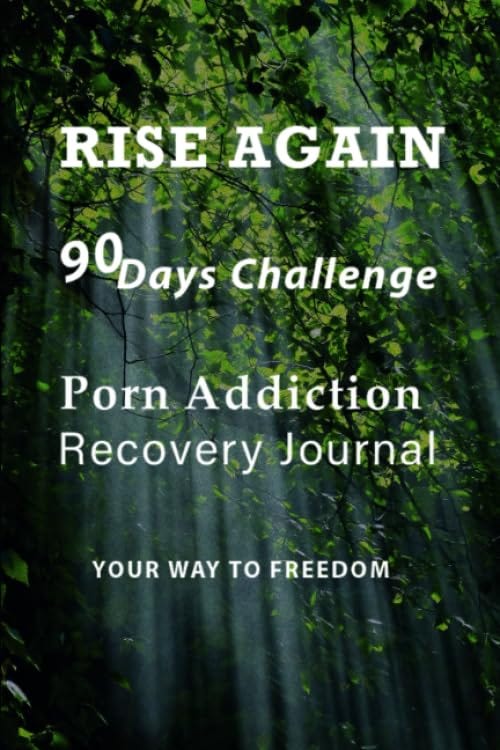 [BOOK]-Rise Again : Porn Addiction Recovery Guided Journal | Daily