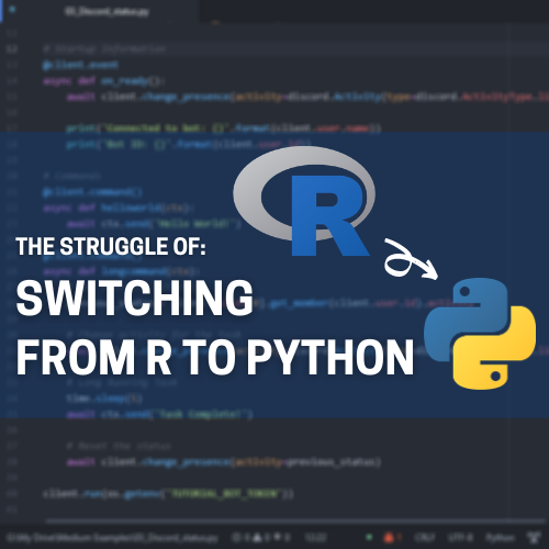 The Struggles I Had When Switching to Python | Towards Data Science