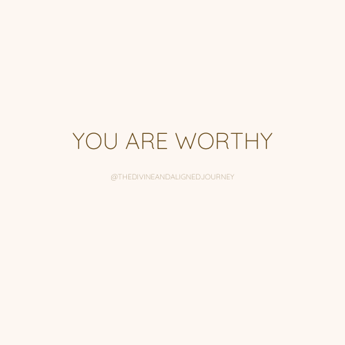 You Are Worthy. As human beings, it is natural for us… | by The Divine ...