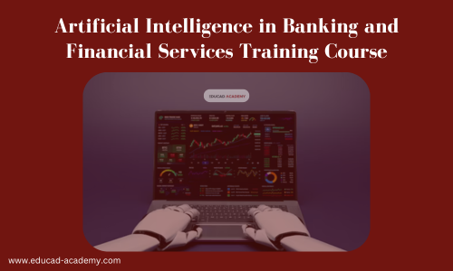 Artificial Intelligence in Banking and Financial Services