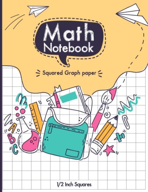 [EPUB[BEST]} Graph Paper Math Squared Notebook 1/2 Inch Squares Graph