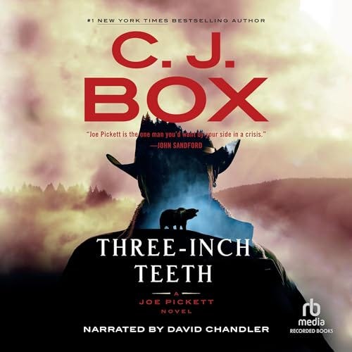 Unveiling Wilderness Secrets: A Review of “Three-Inch Teeth” (Joe 
