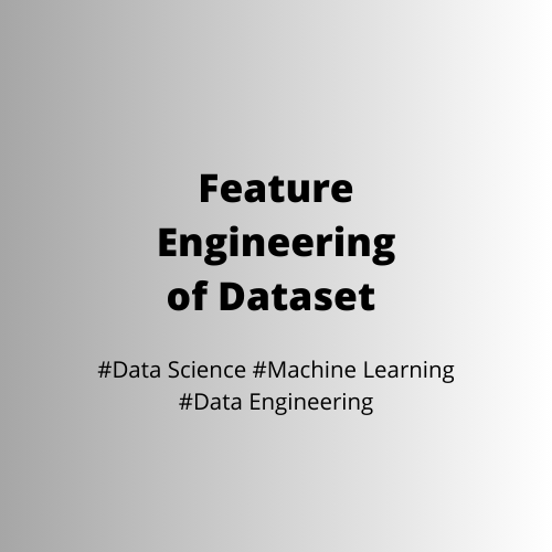 The Magic of Feature Engineering — Part 1: Transformation and ...