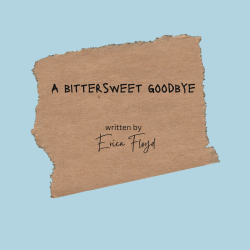 A bittersweet goodbye Erica Medium