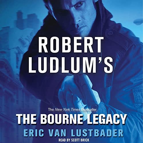 A Summary of “The Bourne Legacy” by Eric Van Lustbader by Eduardo E