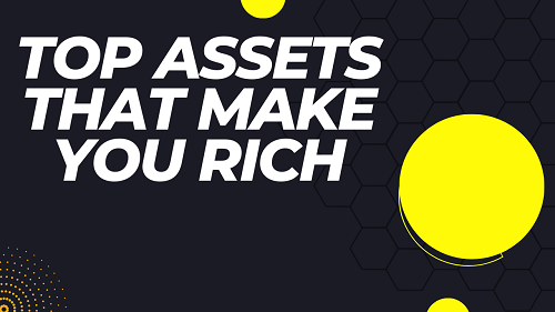 Top Assets That Make You Rich By Roop Fin Dec 2023 Medium